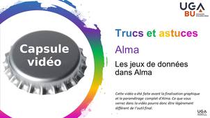 Trucs et astuces Alma/Primo - capsule vidéo n°6 - Les jeux de données dans Alma