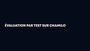 Tutoriel : Passer une évaluation par test sur Chamilo