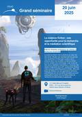 Fabrice Chemla - Sorbonne Université - La science-fiction : une opportunité pour la recherche et la médiation scientifique