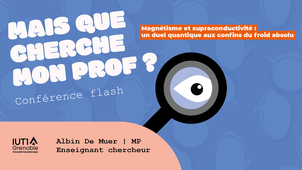 Conférence Flash - Mais que cherche mon prof ? - 11.2025