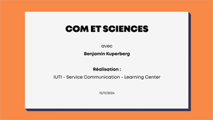 Com et science - interview de Benjamin Kuperberg