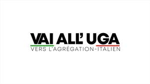 Vidéo de promotion de Vai All'UGA, vers l'agrégation d'italien