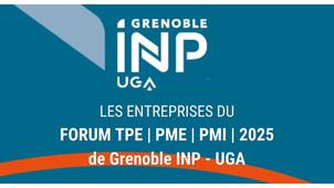 Les entreprises du Forum TPE, PME, PMI de Grenoble INP - UGA 2025