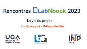 6 - Rencontres LabNbook 2023 - Nouveauté - Grilles critériées