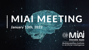 MIAI-Meeting - January 13th, 2022