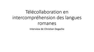 Télécollaboration en intercompréhension des langues romanes à l’UGA: Christian Degache