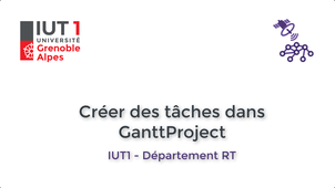 IUT1-RT > Tutoriel GanttProject - 2 - Créer des tâches