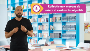 Capsule 7 | La formulation des objectifs SMART