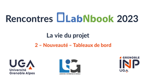 2 - Rencontres LabNbook 2023 - Nouveauté - Tableaux de bord