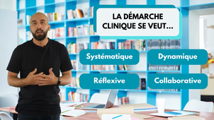 Capsule 2 | Les étapes de la démarche clinique