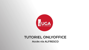 Tutoriel d'utilisation de OnlyOffice via Alfresco