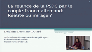La relance de la PSDC par le couple franco- allemand : réalité ou mirage?
