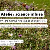 Atelier N°189 : Le jardin du Lautaret : un jardin universitaire pour quoi faire ?