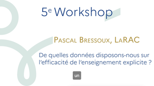 5e Workshop Pégase - Pascal Bressoux