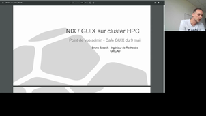 Thé Guix : Guix et Nix sur un cluster HPC : mise en oeuvre. Bruno Bzeznik